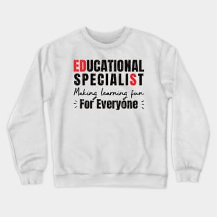 Funny Educational Specialist Graduation Crewneck Sweatshirt